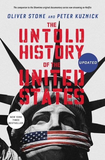 The Untold History of the United States - Oliver Stone, Peter Kuznick