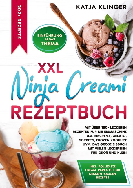 XXL Ninja Creami Rezeptbuch - Katja Klinger