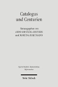 Cover-Bild zum Titel 'Catalogus und Centurien' von ''