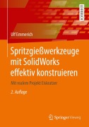 Cover-Bild zum Titel 'Spritzgießwerkzeuge mit SolidWorks effektiv konstruieren' von 'Ulf Emmerich'