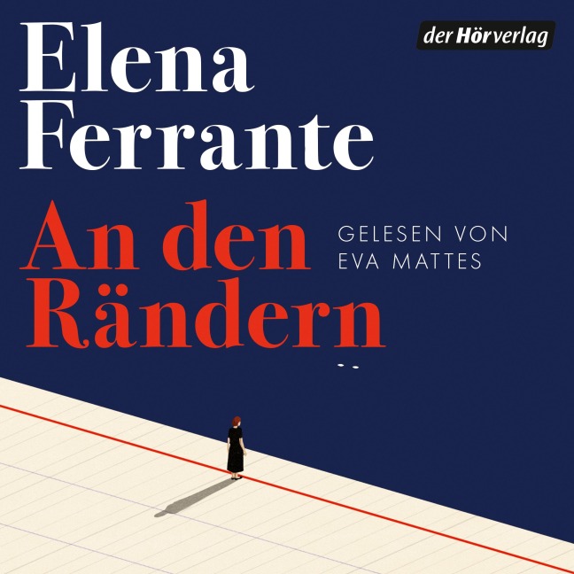 An den Rändern - Elena Ferrante