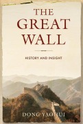 Cover-Bild zum Titel 'The Great Wall' von 'Yaohui Dong'