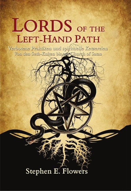 Lords of the Left-Hand Path - Stephen Flowers