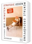 Cover-Bild zum Titel 'Die 1-Minuten-Strategie gegen mentale Erschöpfung' von 'Cordula Nussbaum'