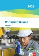 Cover-Bild zum Titel 'Wirtschaftskunde. Arbeitsheft. Ausgabe 2026' von ''
