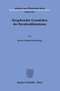 Cover-Bild zum Titel 'Hergebrachte Grundsätze des Berufssoldatentums' von 'Jendrik Eberhard Wüstenberg'