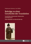 Cover-Bild zum Titel 'Beiträge zu einer Geschichte der Translation' von 'Ina Müller, Heidemarie Salevsky'