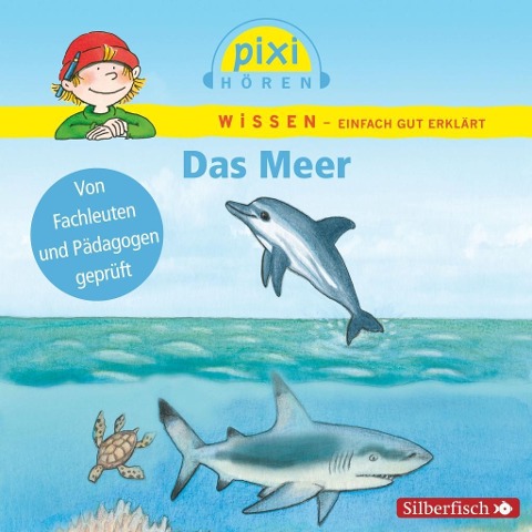 Pixi Wissen: Das Meer - Brigitte Hoffmann, Melle Siegfried