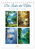 Die Lieder der Natur (Tischkalender 2025 DIN A5 hoch), CALVENDO Monatskalender - Steffen Gierok-Latniak