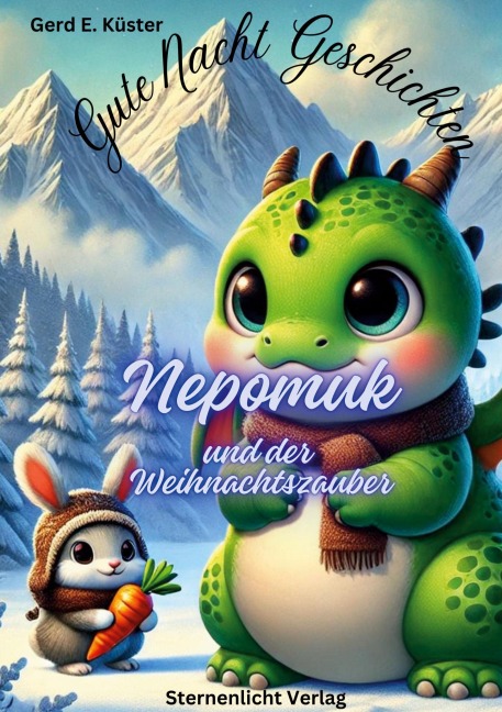 Nepomuk und der Weihnachtszauber - Gerd E. Küster
