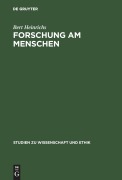 Cover-Bild zum Titel 'Forschung am Menschen' von 'Bert Heinrichs'