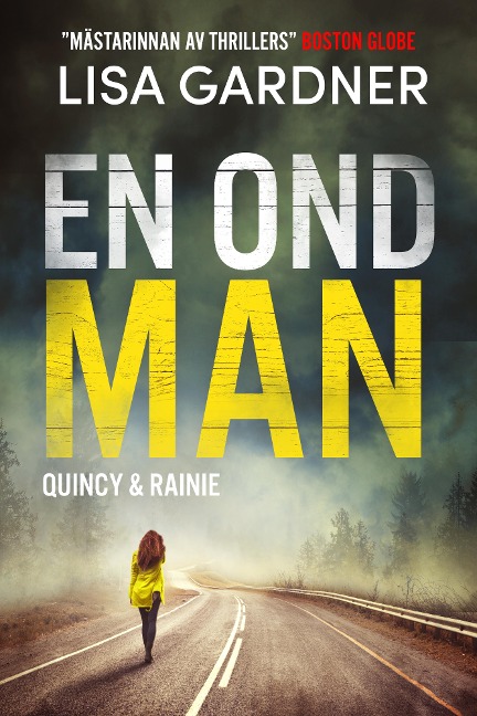 En ond man - Lisa Gardner