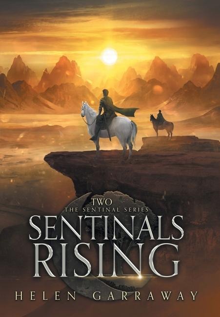 Sentinals Rising - Helen Garraway