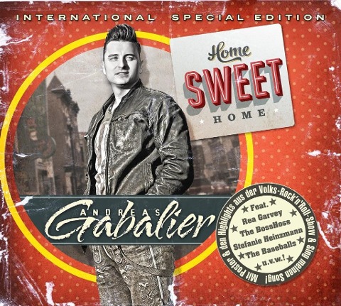 Home Sweet Home - International Special Edition - Andreas Gabalier