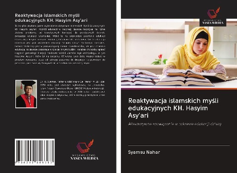 Reaktywacja islamskich my¿li edukacyjnych KH. Hasyim Asy'ari - Syamsu Nahar