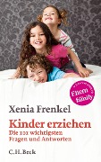 Kinder erziehen - Xenia Frenkel