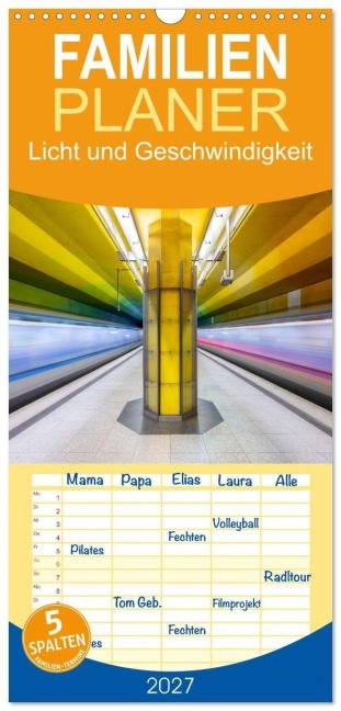 Familienplaner 2027 - Licht und Geschwindigkeit mit 5 Spalten (Wandkalender, 21 x 45 cm) CALVENDO - Christian Ringer