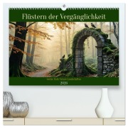 Cover-Bild zum Titel 'Flüstern der Vergänglichkeit - Gothic Dark Nature Landschaften (hochwertiger Premium Wandkalender 2026 DIN A2 quer), Kunstdruck in Hochglanz' von 'Fred Schimak'