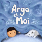 Cover-Bild zum Titel 'Argo et Moi' von 'Chandra Ghosh Ippen'