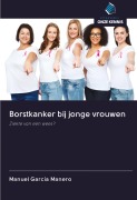 Cover-Bild zum Titel 'Borstkanker bij jonge vrouwen' von 'Manuel García Manero'