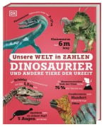 Cover-Bild zum Titel 'Unsere Welt in Zahlen. Dinosaurier und andere Tiere der Urzeit' von ''