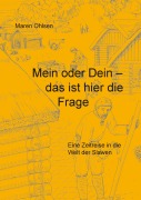 Cover-Bild zum Titel 'Mein oder Dein - das ist hier die Frage' von 'Maren Ohlsen'