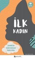 Ilk Kadin - Jennifer Nansubuga Makumbi