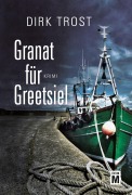 Cover-Bild zum Titel 'Granat für Greetsiel' von 'Dirk Trost'
