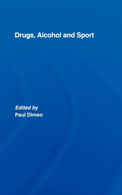 Drugs, Alcohol and Sport - 