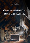 Cover-Bild zum Titel 'Mo und das Geheimnis des magischen Koffers' von 'Jens Brockhof'