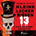 Cover-Bild zum Titel 'Kleine Leckerbissen - 13 schaurig schöne Geschichten' von 'Dagmar Seifert'