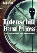 Cover-Bild zum Titel 'Totenschiff Eternal Princess' von 'Karl Layton'