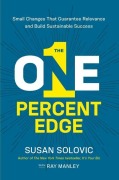 Cover-Bild zum Titel 'The One-Percent Edge' von 'Susan Solovic'