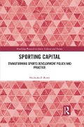 Cover-Bild zum Titel 'Sporting Capital' von 'Nicholas F. Rowe'