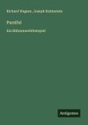 Cover-Bild zum Titel 'Parsifal' von 'Richard Wagner, Joseph Rubinstein'