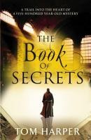 The Book of Secrets - Tom Harper