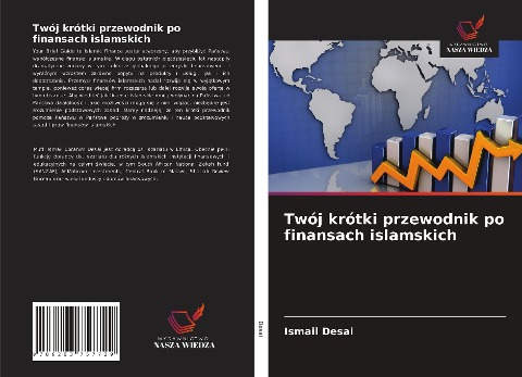 Twój krótki przewodnik po finansach islamskich - Ismail Desai