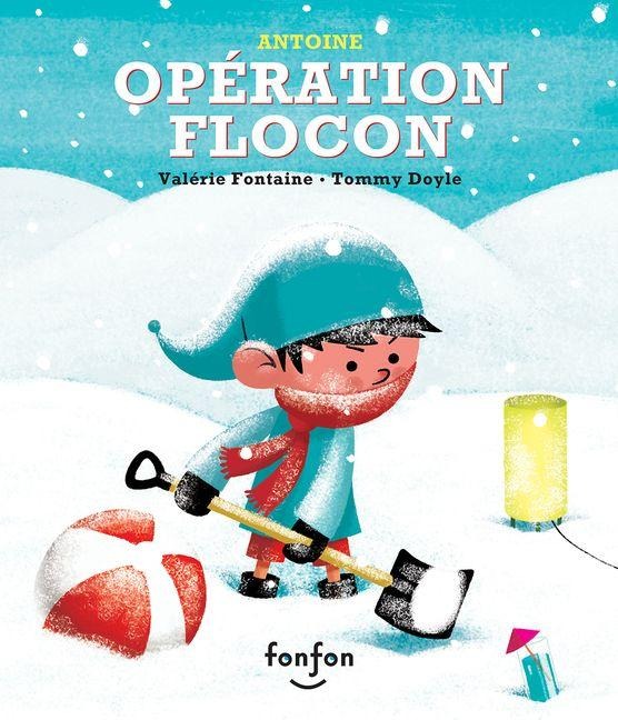 Opération Flocon - Valérie Fontaine