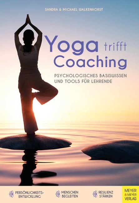 Yoga trifft Coaching - Sandra Walkenhorst, Michael Walkenhorst
