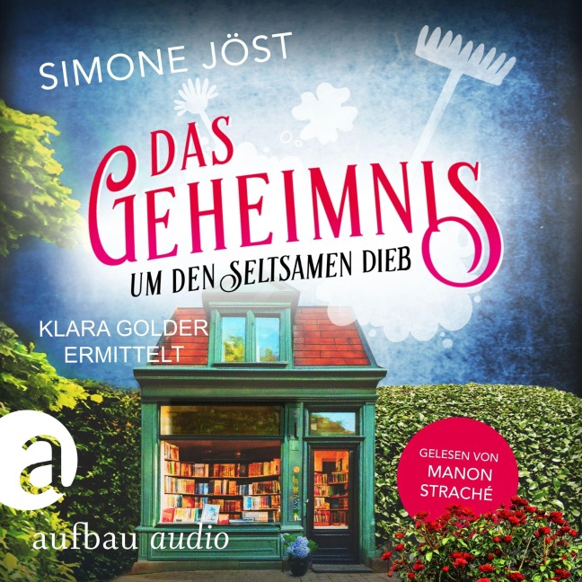 Das Geheimnis um den seltsamen Dieb - Simone Jöst