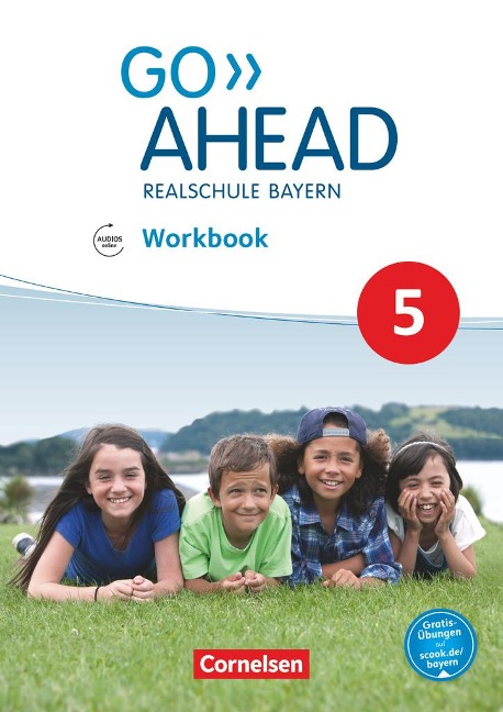 Go Ahead 5. Jahrgangsstufe - Ausgabe für Realschulen in Bayern - Workbook mit Audios online