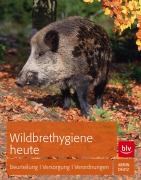 Cover-Bild zum Titel 'Wildbrethygiene heute' von 'Armin Deutz'