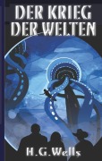 Cover-Bild zum Titel 'Der Krieg der Welten' von 'Herbert George Wells'