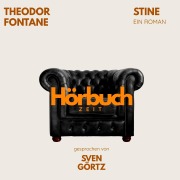 Cover-Bild zum Titel 'Stine. Ein Roman.' von 'Theodor Fontane, Hörbuchzeit'