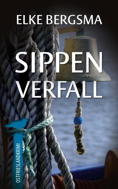 Sippenverfall - Elke Bergsma