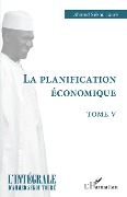 Cover-Bild zum Titel 'La planification économique' von 'Sekou Toure'