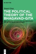 Cover-Bild zum Titel 'The Political Theory of the Bhagavad-Gita' von 'Stuart Gray'