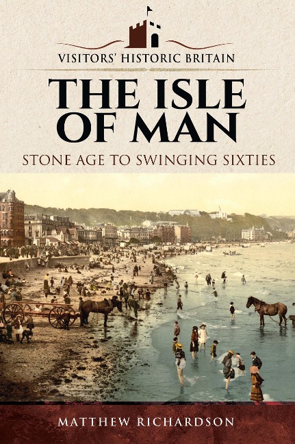 The Isle of Man - Matthew Richardson