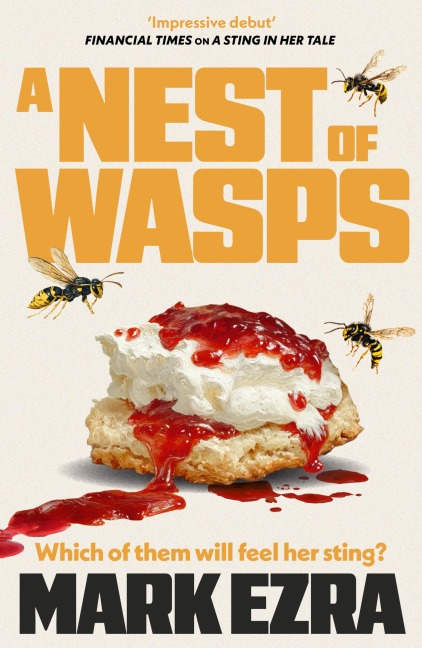 A Nest of Wasps - Mark Ezra