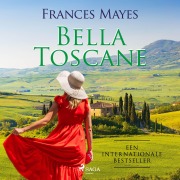Cover-Bild zum Titel 'Bella Toscane' von 'Frances Mayes'